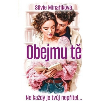 Obejmu tě