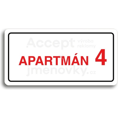 ACCEPT Piktogram APARTMÁN 4 II - bílá tabulka - barevný tisk