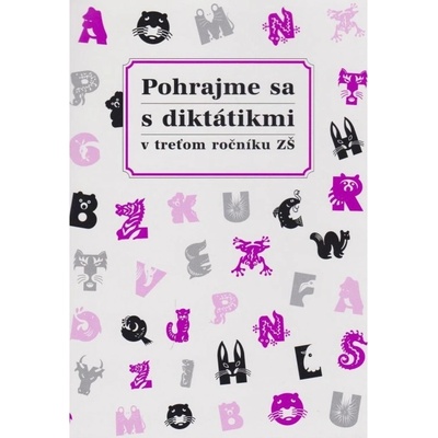 Pohrajme sa s diktátikmi v treťom ročníku ZŠ Margita Svobodová