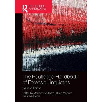 Routledge Handbook of Forensic Linguistics