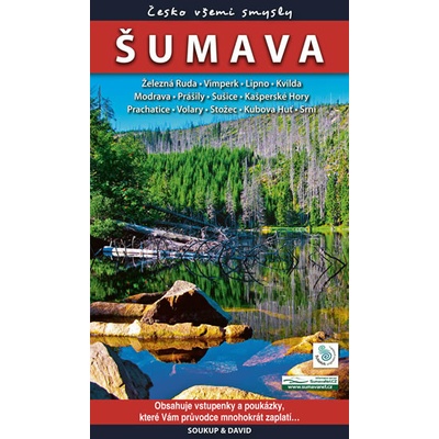 Vladimír Soukup Petr David - Šumava Česko všemi smysly