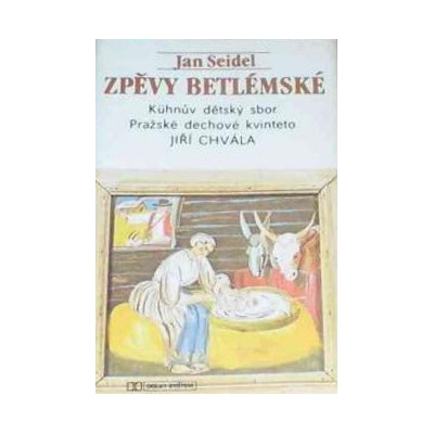 ZPEVY BETLEMSKE SEIDEL,J. - ZPEVY BETLEMSKE SEIDEL,J.