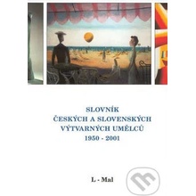 Slovník českých a slovenských výtvarných umělců 1950 - 2000 5.díl Ka-Kom