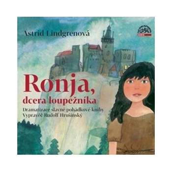 Ronja, dcera loupežníka Astrid Lindgrenová