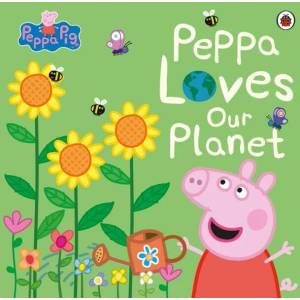 Peppa Pig: Peppa Loves Our Planet (ISBN: 9780241436721)
