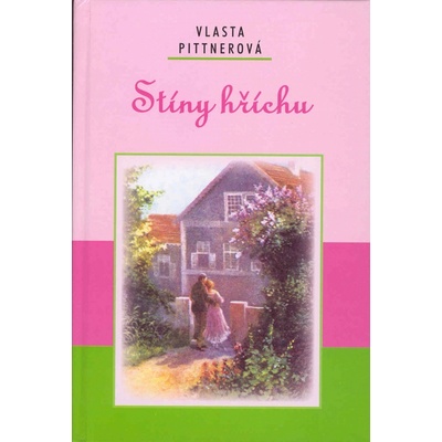 Stíny hříchu - Vlasta Pittnerová