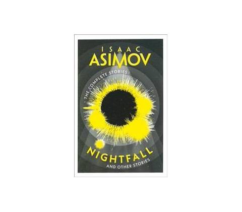 Nightfall - Isaac Asimov