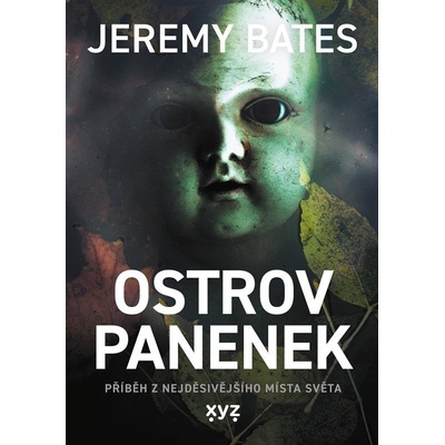 Ostrov panenek - Jeremy Bates