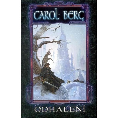 Rai-kirah 2 - Odhalení - Berg Carol