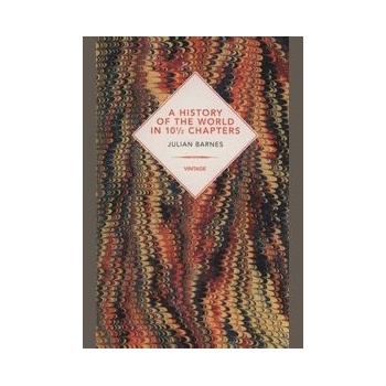 A History Of The World In 10 12 Chapters - Julian Barnes