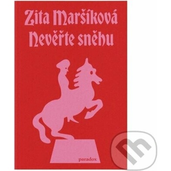 Nevěřte sněhu