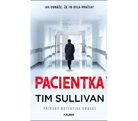 Pacientka - Tim Sullivan