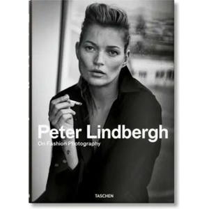Peter Lindbergh. On Fashion Photography (ISBN: 9783836584425)