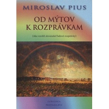 Od mýtov k rozprávkam - Miroslav Pius