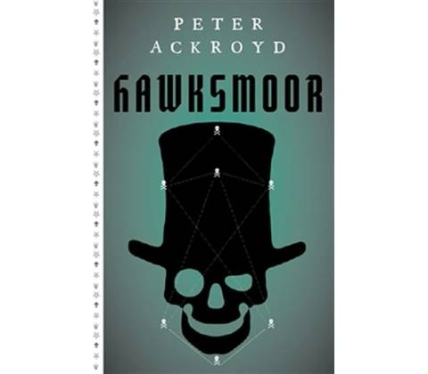 Hawksmoor - Peter Ackroyd