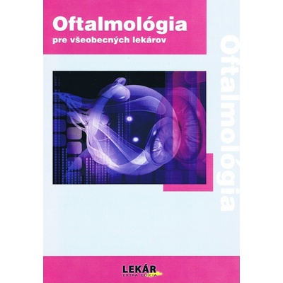 Oftalmológia pre všeobecných lekárov -