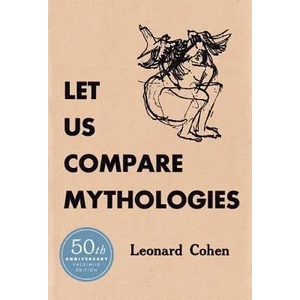 Let Us Compare Mythologies | Leonard Cohen (ISBN: 9780061173752)