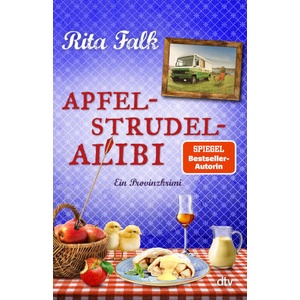 Apfelstrudel-Alibi | Rita Falk (ISBN: 9783423264457)