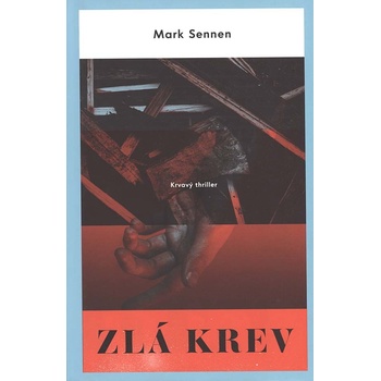 Zlá krev - Mark Sennen