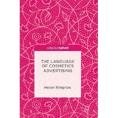 Language of Cosmetics Advertising | Helen Ringrow