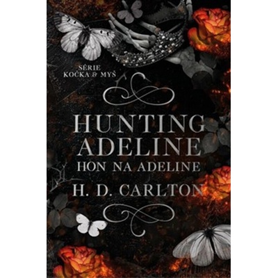 Hunting Adeline: Hon na Adeline