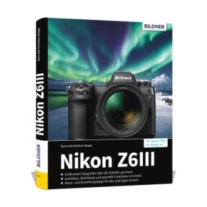 Nikon Z6III | Christian Sänger (ISBN: 9783832806767)
