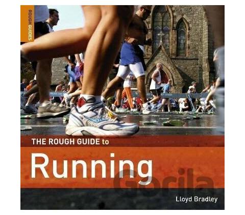 The Rough Guide to Running - Rough Guides Reference