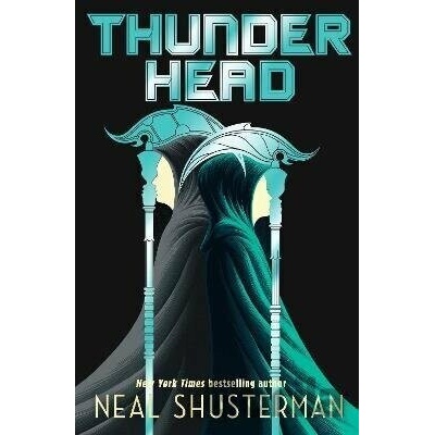 Thunderhead - Neal Shusterman