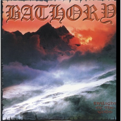 BATHORY - TWILIGHT OF THE GODS HQ LP