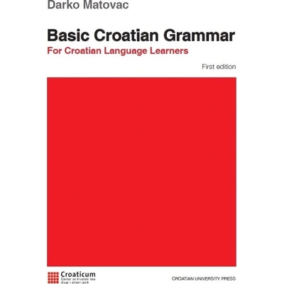Basic Croatian Gramar - základní gramatika chorvatštiny