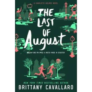 The Last of August | Brittany Cavallaro (ISBN: 9780062398956)