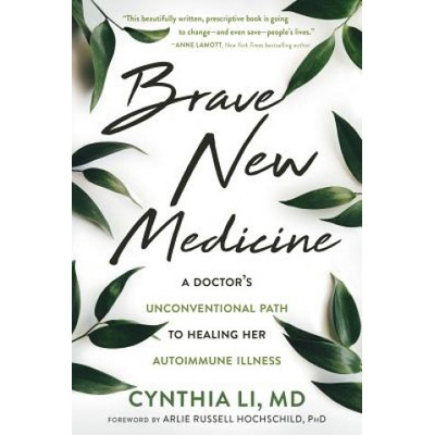 Brave New Medicine (Cynthia Li)(Brožovaná)