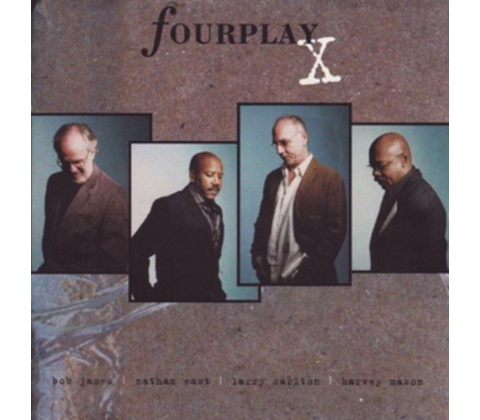 FOURPLAY: X CD