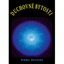 Duchovné bytosti - Teodor Rosinský