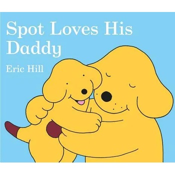 Image 1 of Spot Loves His Daddy