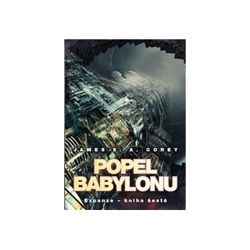 Popel Babylonu - James S. A. Corey