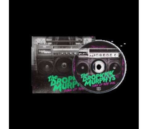 DROPKICK MURPHYS - TURN UP THAT DIAL CD