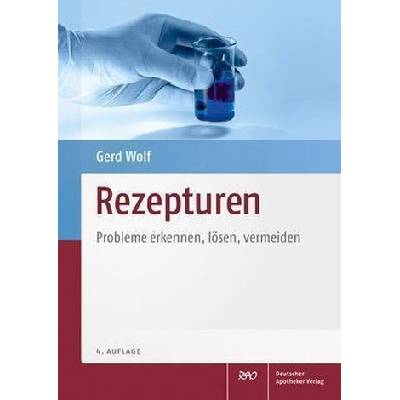 Rezepturen - Wolf, Gerd