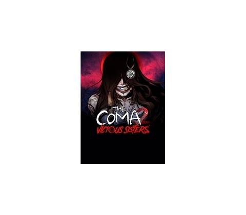 The Coma 2 Vicious Sisters