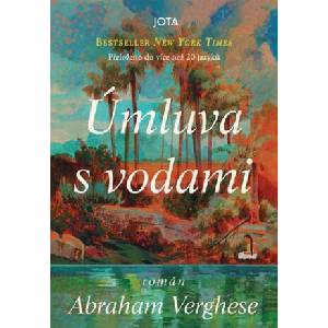 Úmluva s vodami | Abraham Verghese (ISBN: 9788076895157)