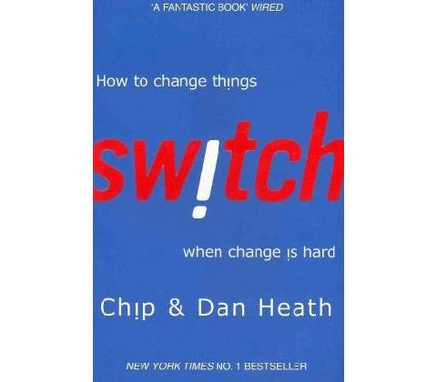 Switch - Chip Heath, Dan Heath