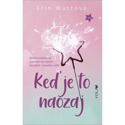 Keď je to naozaj - Erin Wattová