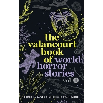 The Valancourt Book of World Horror Stories, volume 1 Pedraza Pilar