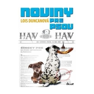 Noviny pre psov - Lois Duncanová