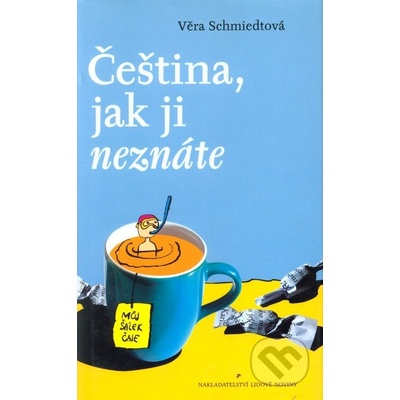 Čeština, jak ji neznáte