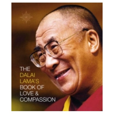 The Dalai Lama´s Book of Love & Compassion