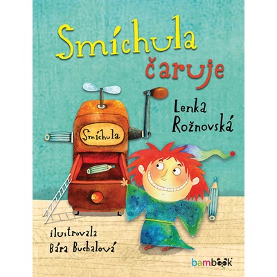 Smíchula čaruje - Rožnovská Lenka