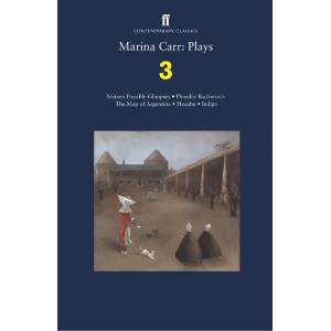 Marina Carr: Plays 3 | Marina Carr (ISBN: 9780571328819)