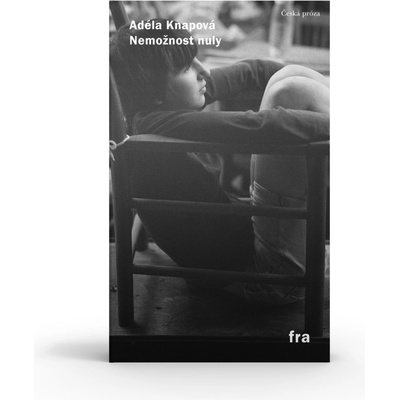 Nemožnost nuly - Adéla Knapová