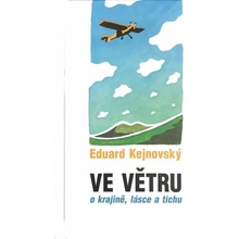 Ve větru - Eduard Kejnovský